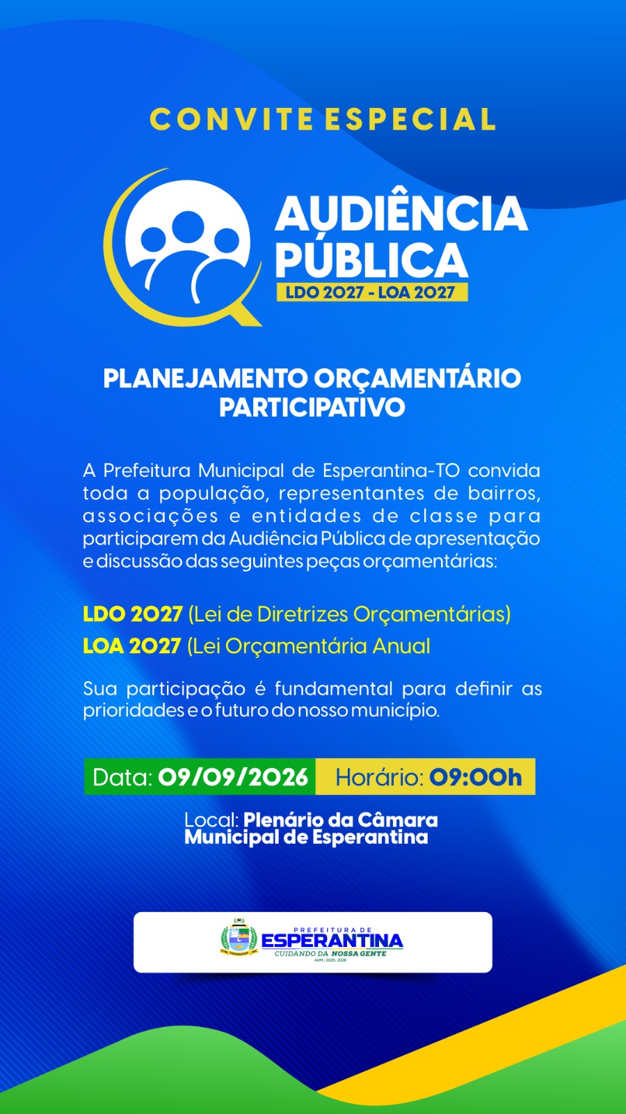 AUDIÊNCIA PÚBLICA LDO 2027 - LOA 2027 PLANEJAMENTO ORÇAMETÁRIO PARTICIPATIVO