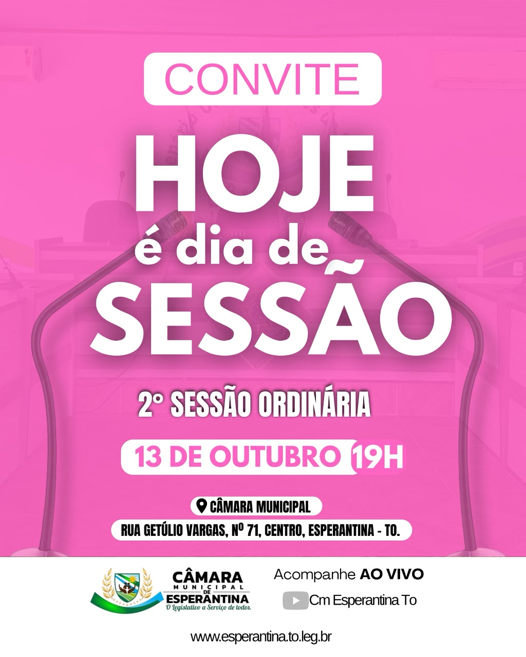 AS SESSÕES ORDINÁRIAS DA CÂMARA MUNICIPAL DE ESPERANTINA-TO